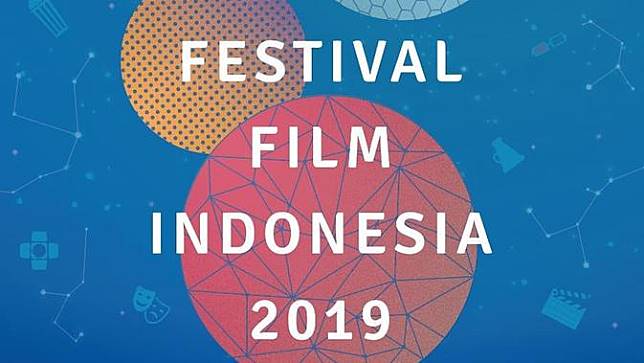 Festival Film Indonesia 2019, Ini Nominasi Lengkapnya 