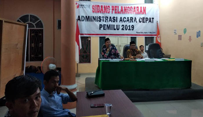 Kasus Kecurangan, Bawaslu Riau Gelar Sidang Administrasi Acara Cepat di Rohul dan Siak