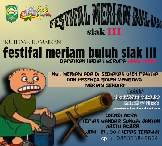 Bangkitkan Kembali Semangat Permainan Rakyat, Pemuda Siak Gelar Festival Meriam Buluh III