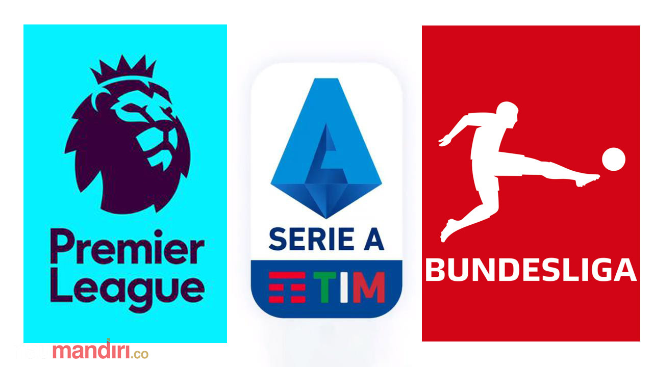 Jangan Lewatkan Big Match di 3 Liga Eropa Akhir Pekan Ini